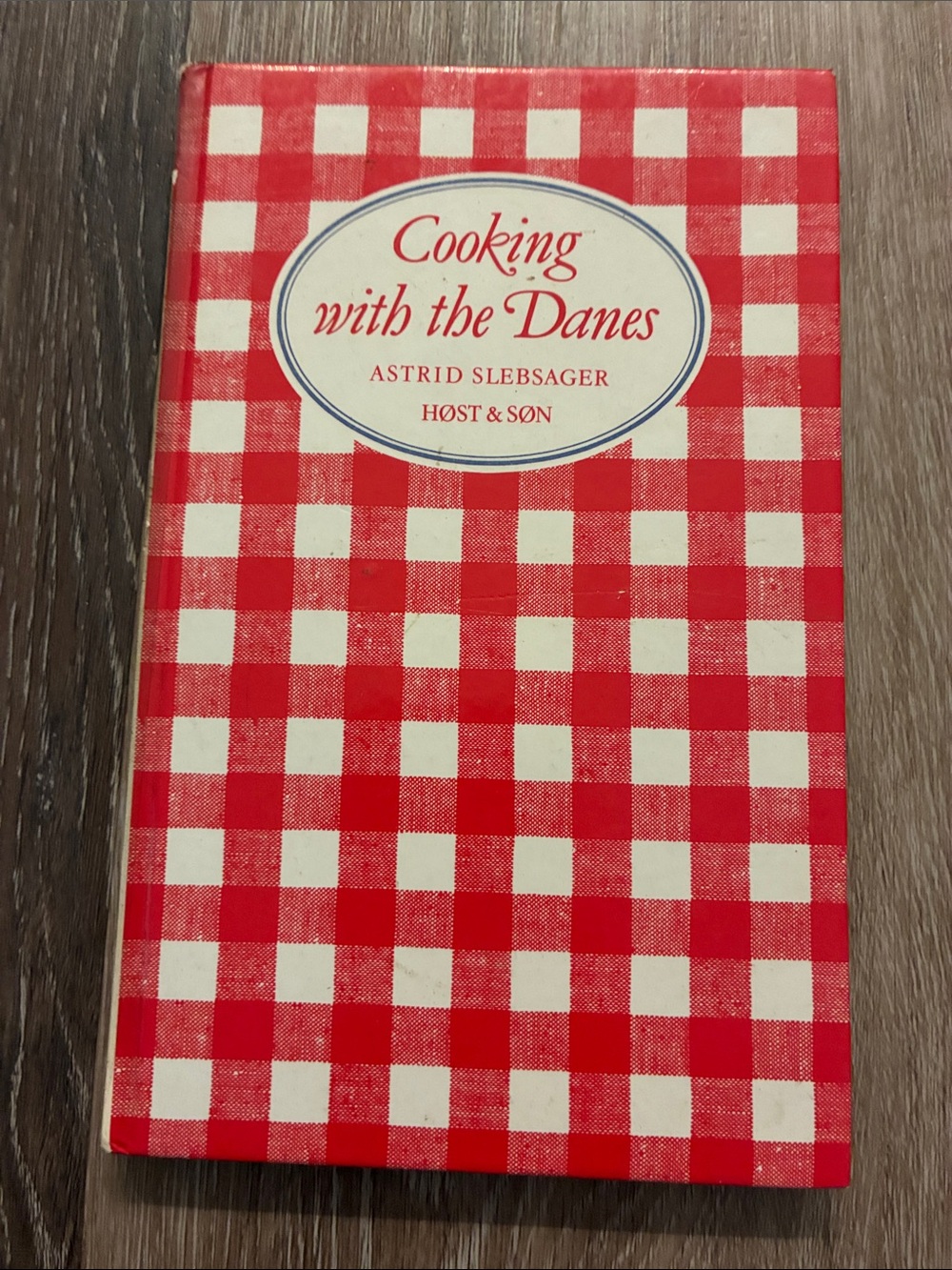 Cooking with the Danes by Astrid Sleb­sager - Red Check Hardcover